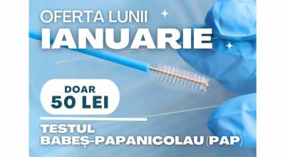 Campania lunii IANUARIE: Testul Babeș-Papanicolau (PAP) cu doar 50 de lei!