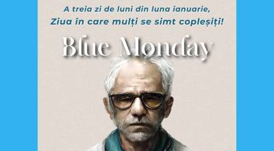 În această Blue Monday, considerată cea mai melancolică zi a anului, să ne concentrăm asupra sănătății noastre mentale! 