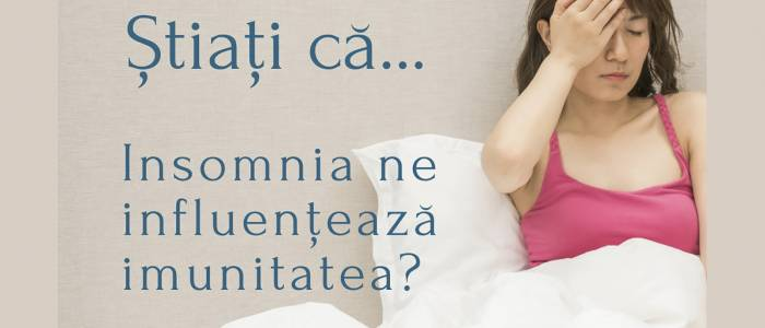 Știați că ... insomnia ne influențează imunitatea?